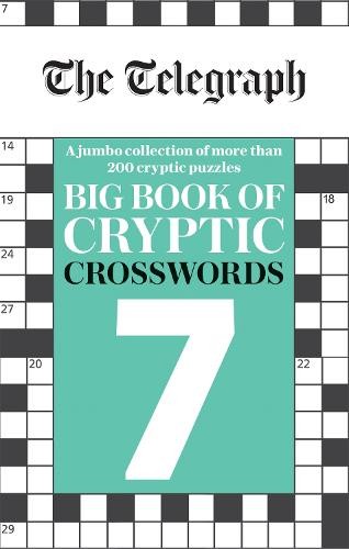 Telegraph Big Book of Cryptic Crosswords 7