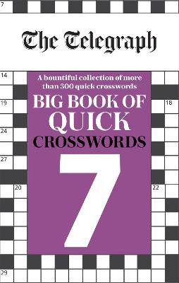 Telegraph Big Book of Quick Crosswords 7