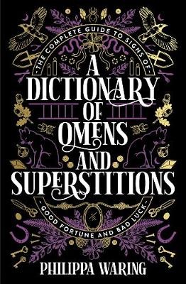 Dictionary of Omens and Superstitions