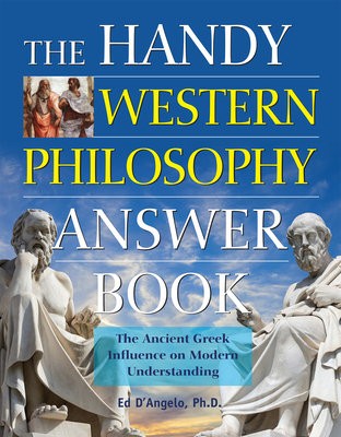 Handy Western Philosophy Answer Book