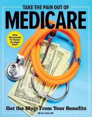 Take The Pain Out Of Medicare