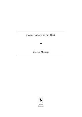Conversations in the Dark