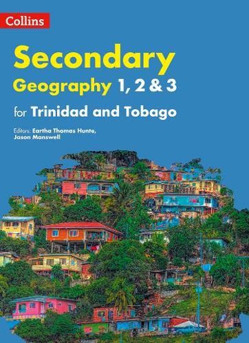 Collins Geography for Trinidad and Tobago forms 1, 2 a 3: Student's Book