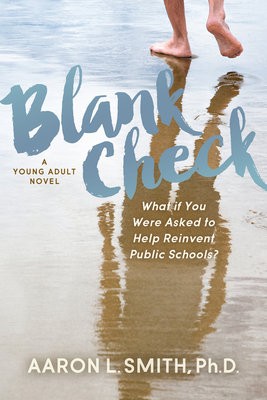 Blank Check, A Novel