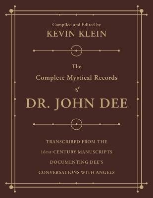 Complete Mystical Records of Dr. John Dee (3-volume set)