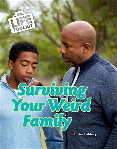 Surviving Your Weird Family