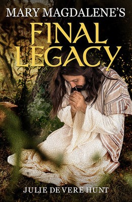 Mary Magdalene's Final Legacy