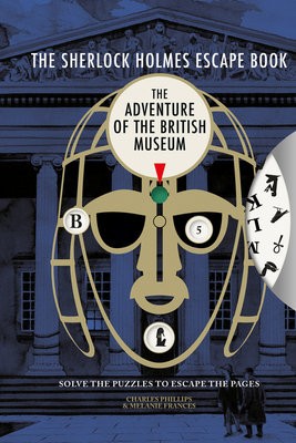 Sherlock Holmes Escape Book: The Adventure of the British Museum