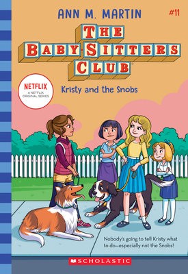 Babysitters Club #11: Kristy and the Snobs (baw)