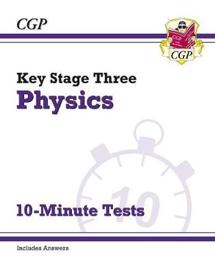 KS3 Physics 10-Minute Tests (with answers)