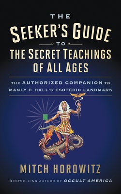Seeker's Guide to The Secret Teachings of All Ages