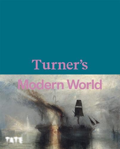Turner's Modern World