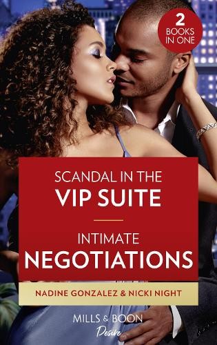 Scandal In The Vip Suite / Intimate Negotiations