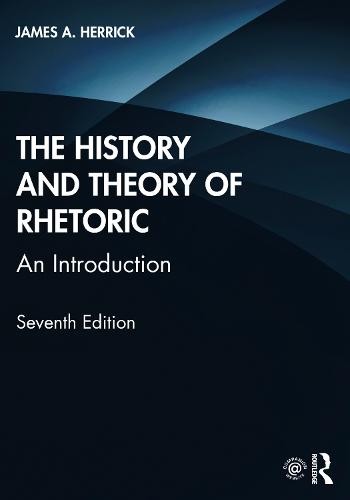 History and Theory of Rhetoric