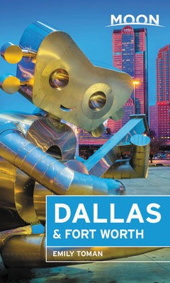 Moon Dallas a Fort Worth (Second Edition)