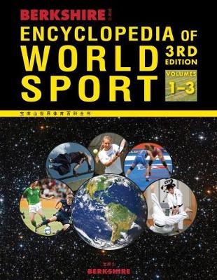 Berkshire Encyclopedia of World Sport, 3 Volume Set