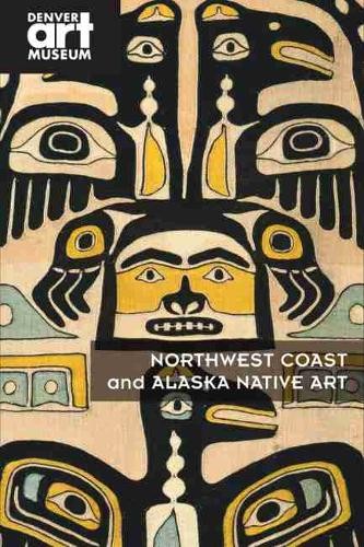 Northwest Coast and Alaska Native Art