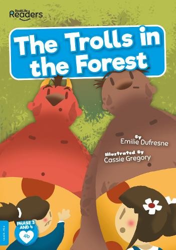 Trolls in the Forest