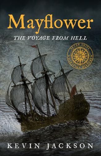 Mayflower: The Voyage from Hell