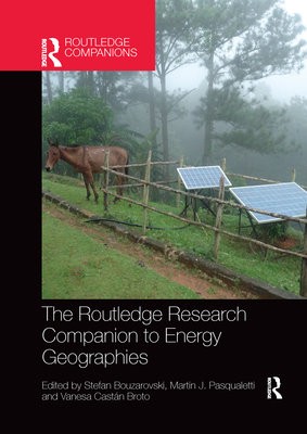 Routledge Research Companion to Energy Geographies