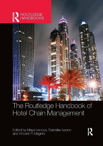 Routledge Handbook of Hotel Chain Management