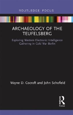 Archaeology of The Teufelsberg