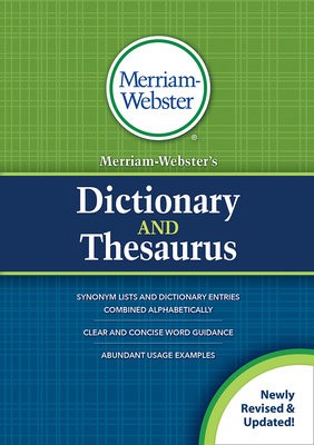 MerriamWebsterÂ’s Dictionary and Thesaurus