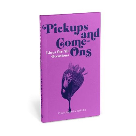 Knock Knock Pickups a Come-Ons Lines for All Occasions: Paperback Edition