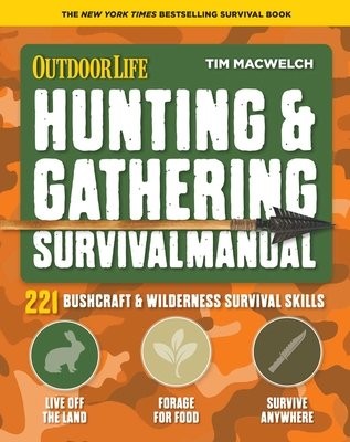 Hunting and Gathering Survival Manual
