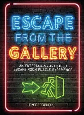 Escape from the Gallery