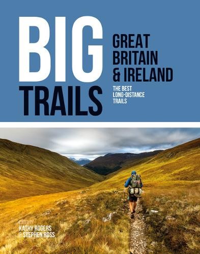 Big Trails: Great Britain a Ireland