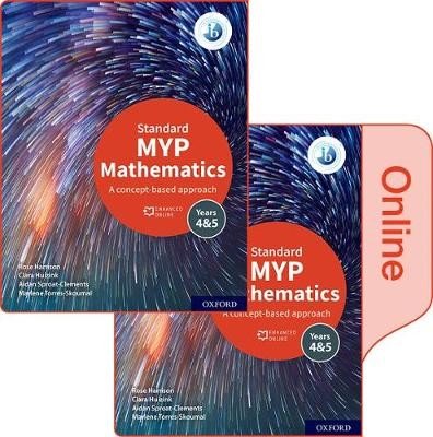 MYP Mathematics 4a5 Standard Print and Enhanced Online Course Book Pack