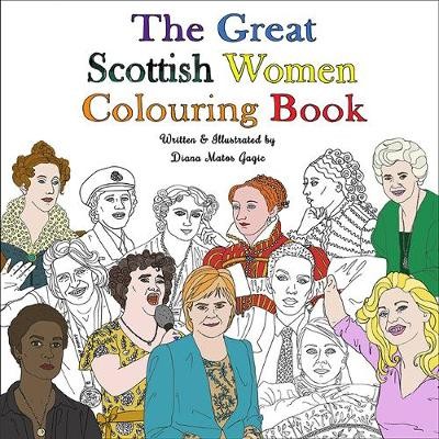 Great Scottish Women Colouring Book