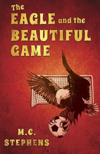 Eagle and the Beautiful Game