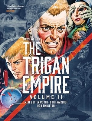 Rise and Fall of the Trigan Empire, Volume II