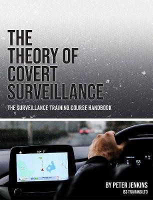 Theory of Covert Surveillance