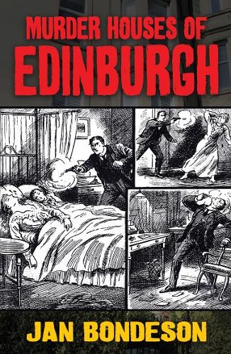 Murder Houses of Edinburgh