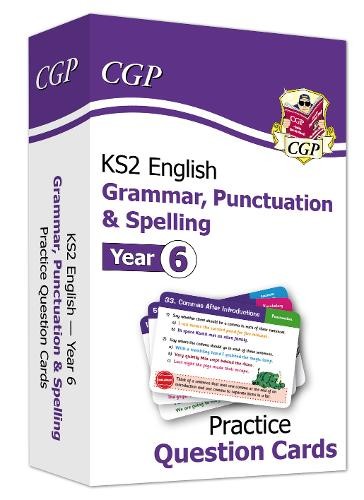 KS2 English Year 6 Practice Question Cards: Grammar, Punctuation a Spelling