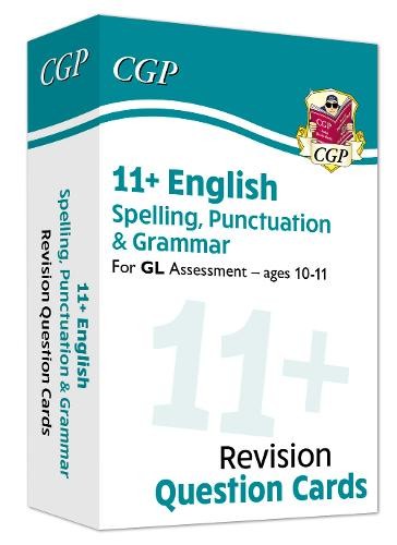11+ GL Revision Question Cards: English Spelling, Punctuation a Grammar - Ages 10-11