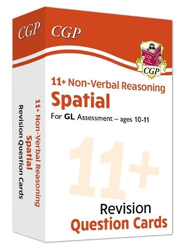 11+ GL Revision Question Cards: Non-Verbal Reasoning Spatial - Ages 10-11