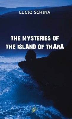 MYSTERIES OF THE ISLAND OF THARA