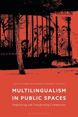 Multilingualism in Public Spaces
