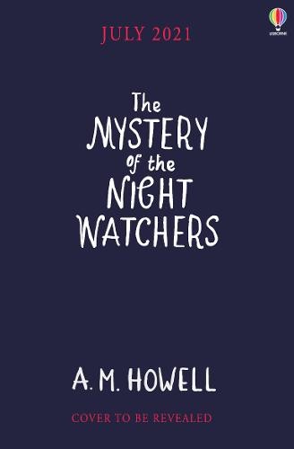 Mystery of the Night Watchers