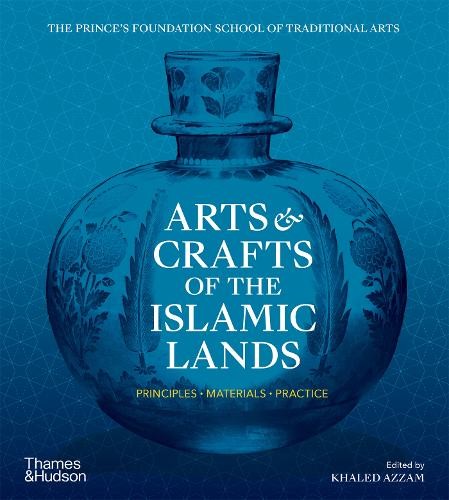 Arts a Crafts of the Islamic Lands