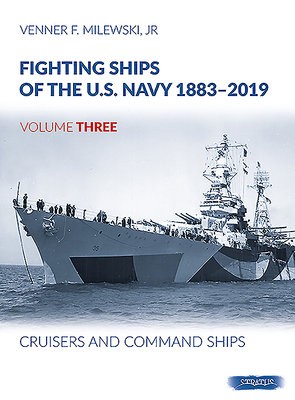 Fighting Ships Of The U.S.Navy 1883-2019 Volume Three