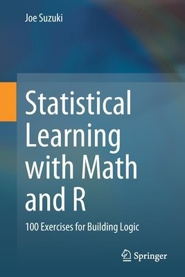 Statistical Learning with Math and R