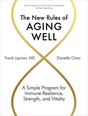 New Rules of Aging Well