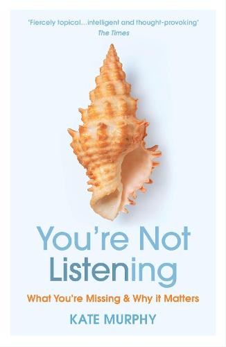 YouÂ’re Not Listening
