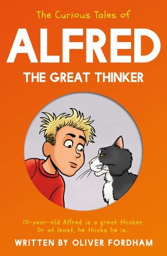 Curious Tales of Alfred the Great Thinker