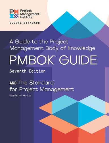 guide to the Project Management Body of Knowledge (PMBOK guide) and the Standard for project management